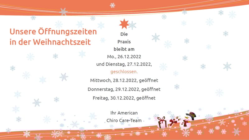 Unsere Öffnungszeiten in der Weihnachtszeit American Chiro Care Bonn Unsere Öffnungszeiten in der Weihnachtszeit American Chiro Care Bonn