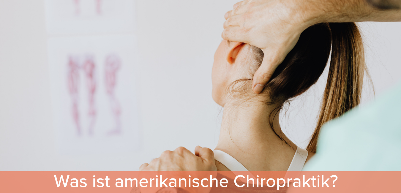 was ist amerikanische chiropraktik
